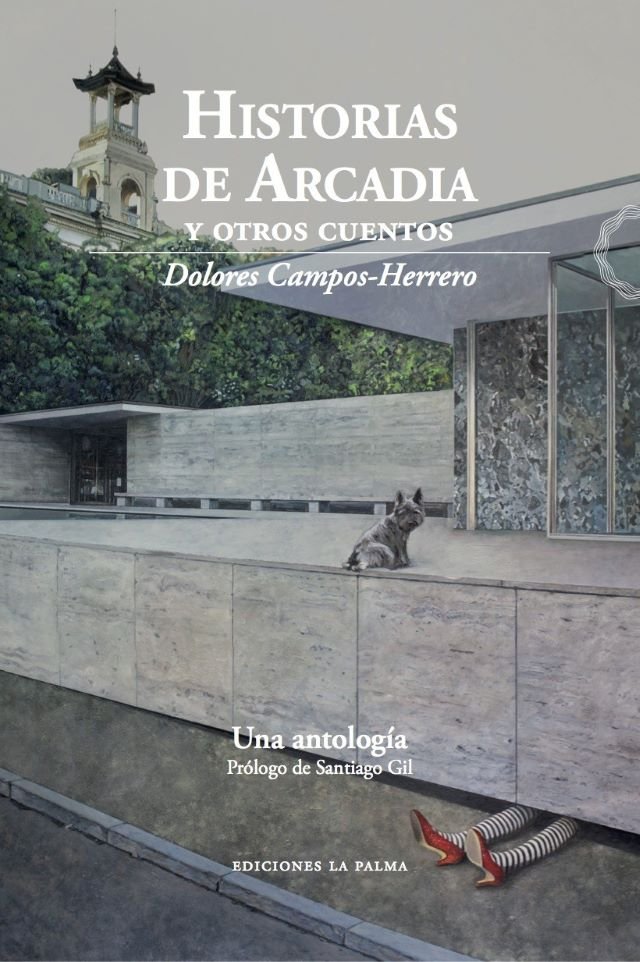 Cubierta de Historias de Arcadia y otros cuentos de Dolores Campos