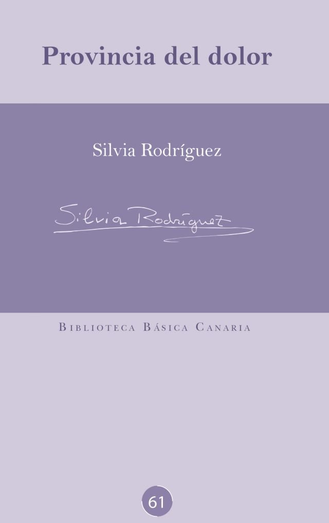 Cubierta del libro Provincia del dolor de Silvia Rodríguez 1