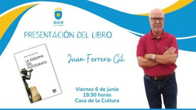 El libro “La esquina del fotógrafo”, de Juan Ferrera Gil, se presentará este viernes en la Casa de la Cultura de Guía