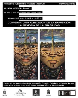 Guía: El Museo Néstor Álamo acogerá un conversatorio sobre la exposición “La Memoria de la Fragilidad”