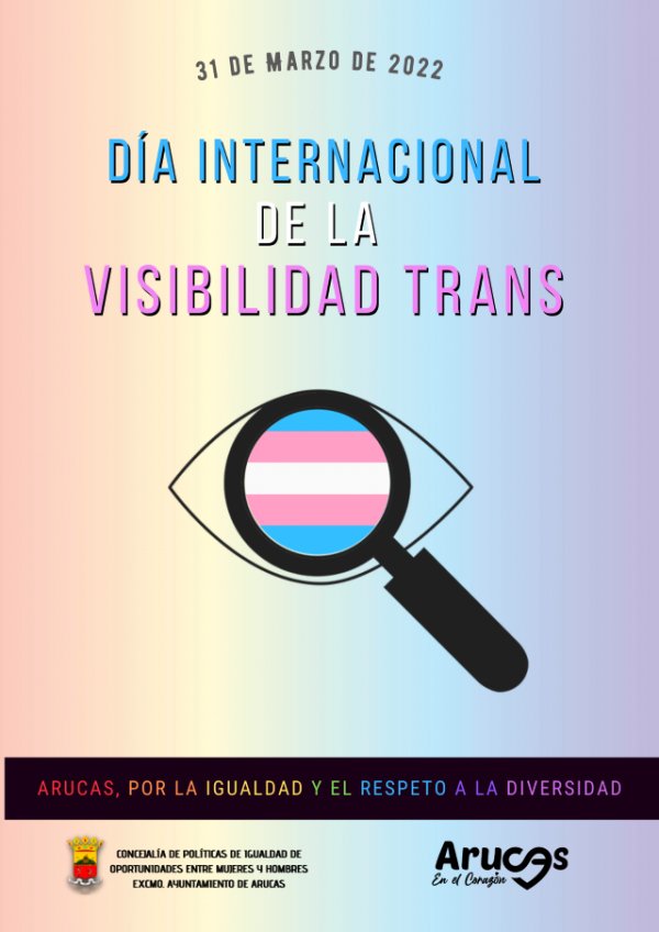 Arucas se suma a la conmemoraci&oacute;n del D&iacute;a Internacional de la Visibilidad Trans