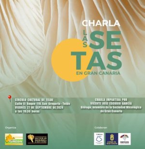 Charla Las setas de Gran Canaria, un recorrido por su presencia en los ecosistemas canarios