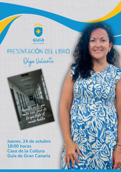 La Casa de la Cultura de Gu&iacute;a acoger&aacute; ma&ntilde;ana jueves la presentaci&oacute;n del primer libro de Olga Valiente