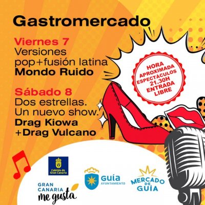 Drag Vulcano y Drag Kiowa actuar&aacute;n este s&aacute;bado en el Gastromercado de Gu&iacute;a