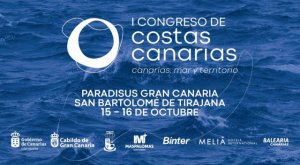 Canarias impulsa el I Congreso de Costas como foro de referencia para el debate sobre la gesti&oacute;n del litoral