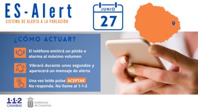 El sistema de aviso a la poblaci&oacute;n en caso de emergencia ES-Alert se prueba el jueves 27 de junio en La Gomera