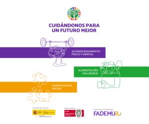 FADEMUR refuerza el envejecimiento activo en el medio rural con &ldquo;Cuid&aacute;ndonos para un futuro mejor&rdquo;