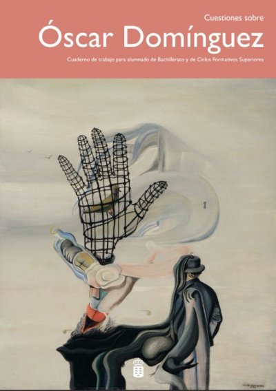 Educación edita un recurso didáctico sobre Óscar Domínguez en el marco de la promoción del patrimonio canario