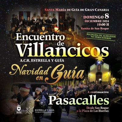 Gu&iacute;a: La Ermita de San Roque acoge este domingo el tradicional Encuentro Solidario de Villancicos de la A.C.R. Estrella y Gu&iacute;a y el pasacalles navide&ntilde;o
