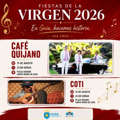 Guía: Café Quijano y Coti serán los platos fuertes musicales de las fiestas patronales de La Virgen en Guía