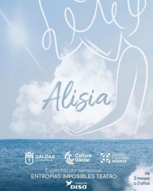 Llega a G&aacute;ldar &lsquo;Alisia&rsquo; una experiencia teatral inmersiva para la primera infancia