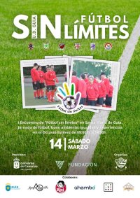 Gu&iacute;a se convierte este s&aacute;bado en el epicentro de la inclusi&oacute;n con el I Encuentro de &ldquo;F&uacute;tbol Sin L&iacute;mites&rdquo;