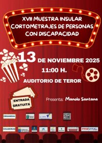 El Auditorio de Teror acoge el 13 de noviembre la 17ª Muestra de Cortometrajes de Personas con Discapacidad