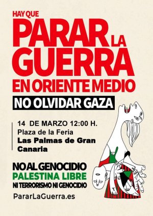 Parar la Guerra convoca el 14 de marzo una jornada estatal de lucha por la paz en Oriente Medio (No olvidar Gaza)