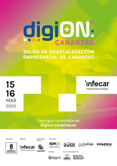 El Sal&oacute;n de Digitalizaci&oacute;n Empresarial, DigiON Canarias, se estrena los d&iacute;as 15 y 16 de marzo en Infecar
