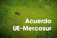 Acuerdo UE-Mercosur: UPA exige que el sector agrario sea respetado, escuchado y protegido