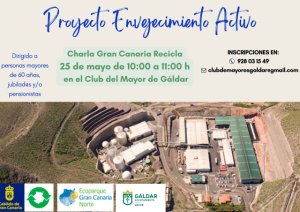 Gáldar: El proyecto ‘Envejecimiento Activo’ organiza una charla sobre gestión de residuos y una visita al Ecoparque Norte