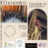 La Aldea de San Nicol&aacute;s acoge el II Encuentro Ensemble de Saxofones