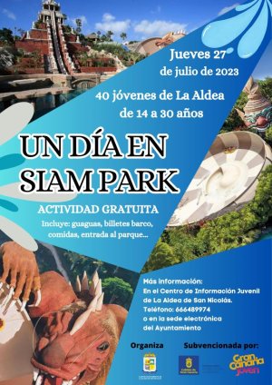 La Aldea: Abierta las inscripciones para participar en la actividad “Un día en Siam Park”