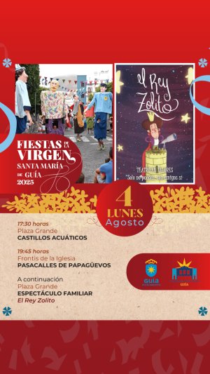 &lsquo;El rey Zolito&rsquo;, castillos acu&aacute;ticos y Pasacalles de Papag&uuml;evos marcan el inicio de esta semana festiva en Gu&iacute;a