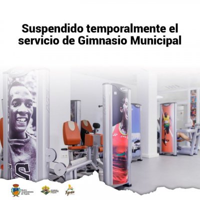 Tejeda: Se informa que el servicio de Gimnasio Municipal queda suspendido temporalmente