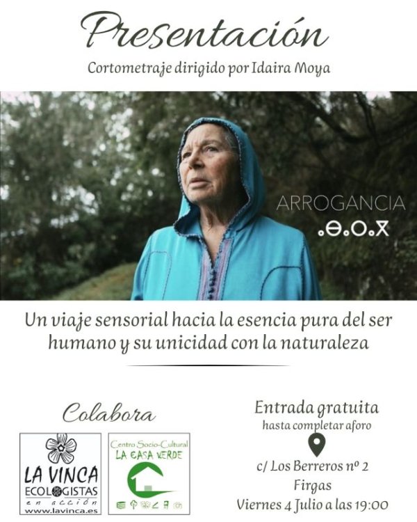 Estreno del cortometraje &quot;ARROGANCIA&quot;, una llamada poética a la humildad y la conexión con la Tierra Gran Canaria, en La Casa Verde de Firgas el viernes 4 de julio