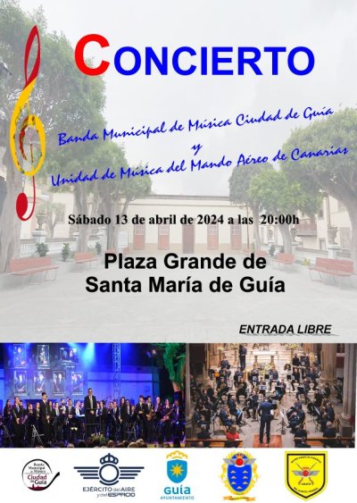 La Unidad de M&uacute;sica del Mando A&eacute;reo de Canarias y la Banda de M&uacute;sica Ciudad de Gu&iacute;a ofrecer&aacute;n un concierto este s&aacute;bado