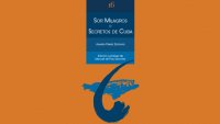 Cultura presenta la nueva edici&oacute;n de la novela de Aurelio P&eacute;rez Zamora &lsquo;Sor Milagros o secretos de Cuba&rsquo;