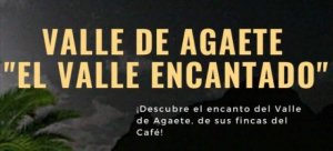 Agaete: Actividad para toda la familia &quot;El Valle Encantado&quot;