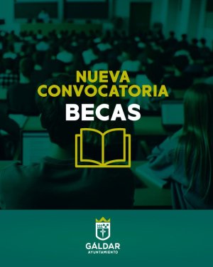 G&aacute;ldar pone en marcha a partir de este jueves una nueva convocatoria de becas a estudiantes empadronados en el municipio