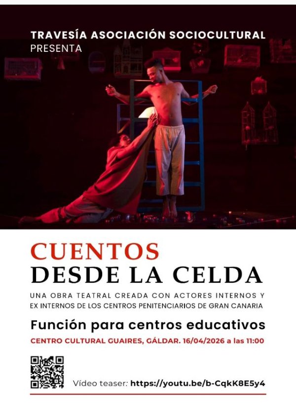 G&aacute;ldar: La obra teatral &lsquo;Cuentos desde la celda&rsquo; llega al Guaires con un mensaje preventivo para estudiantes