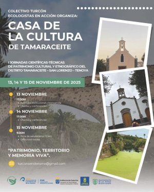 Turcón presenta las Jornadas Científico-técnicas de Patrimonio Cultural y Etnográfico del Distrito Tamaraceite – San Lorenzo – Tenoya “Patrimonio, Territorio y Memoria viva”