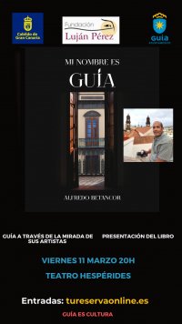 El libro &lsquo;Mi nombre es GU&Iacute;A&rsquo;, del fot&oacute;grafo Alfredo Betancor, se presenta el pr&oacute;ximo viernes en el Teatro Hesp&eacute;rides