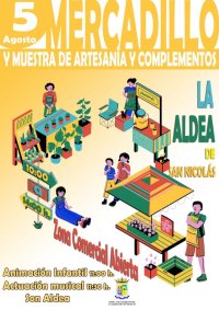 Son Aldea pondr&aacute; la nota musical al Mercadillo y la Muestra de Artesan&iacute;a y Complementos de La Aldea de San Nicol&aacute;s