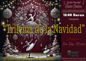 Gáldar: La Escuela Municipal de Ballet presenta este jueves en el Polideportivo Juan Vega Mateos su espectáculo &#039;Trilema de la Navidad&#039;