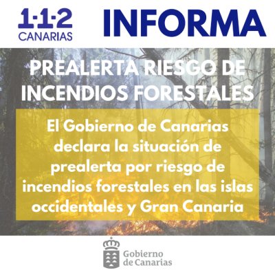 El Gobierno activa la prealerta por riesgo de incendios forestales en la provincia occidental y Gran Canaria