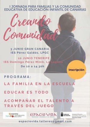 Educación organiza las jornadas “Creando Comunidad” para familias, profesorado y personal no docente de Infantil