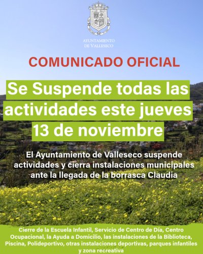 El Ayuntamiento de Valleseco activa el plan preventivo y suspende actividades municipales ante la llegada de la borrasca Claudia