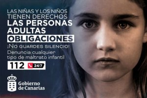 Canarias llama a no guardar silencio ante cualquier situación de maltrato infantil