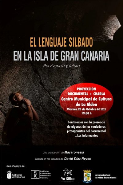 La Aldea: Documental ‘El lenguaje silbado de Gran Canaria. Pervivencia y futuro’