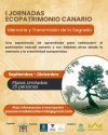 Gáldar inaugura las I Jornadas Ecopatrimonio Canario