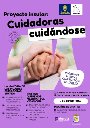 El Proyecto Insular &quot;Cuidadoras Cuidándose&quot; aterriza en La Aldea de San Nicolás