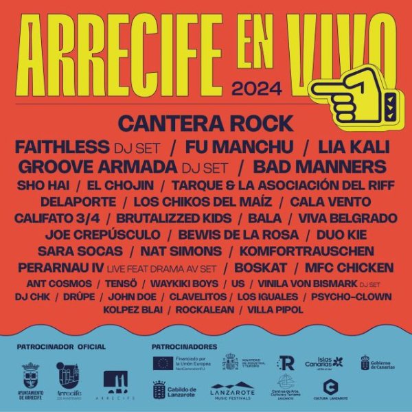 Fu Manchu, Bad Manners, Faithless Dj Set, Tarque, Lía Kali y Los Chikos del Maíz encabezan el cartel de Arrecife en Vivo 2024