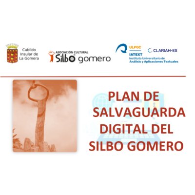 La Gomera: La Asociaci&oacute;n Cultural Silbo Gomero presenta el Plan de Salvaguarda Digital del Silbo Gomero
