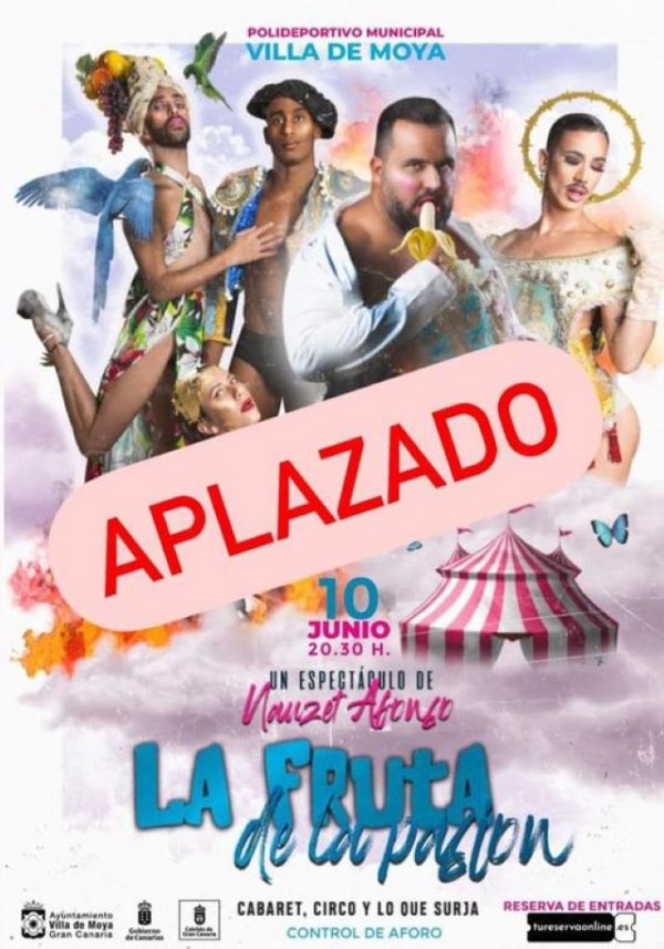 Villa de Moya: Por enfermedad del actor principal, Kike Pérez queda aplazado el espectáculo &#039;La fruta de la pasión&#039;