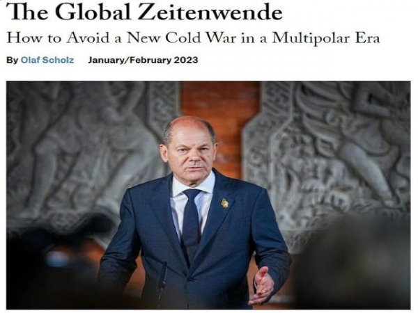 El manifiesto de Olaf Scholz para la revista Foreign Affairs confirma las intenciones hegemónicas de Alemania