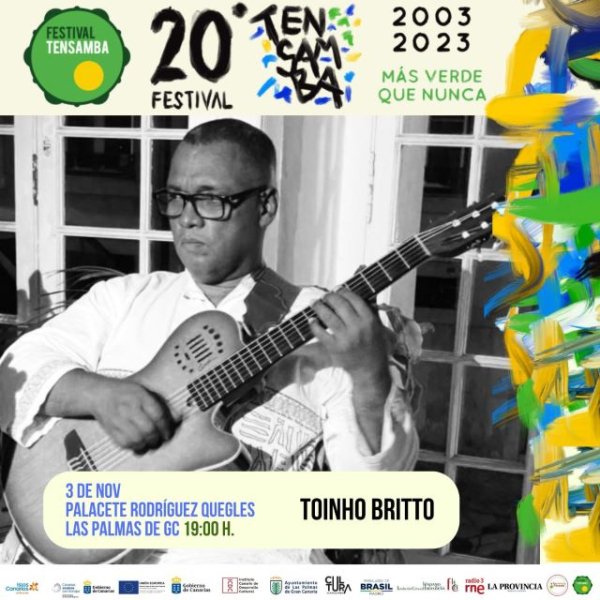 Tensamba lleva a Gran Canaria el talento y la mejor m&uacute;sica brasile&ntilde;a de la mano de Toinho Britto