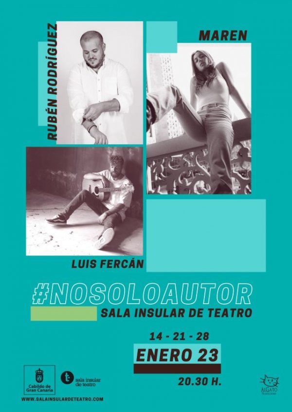 El ciclo #NoSoloAutor vuelve a la Sala Insular de Teatro con Rubén Rodríguez, Luis Fercán y Maren