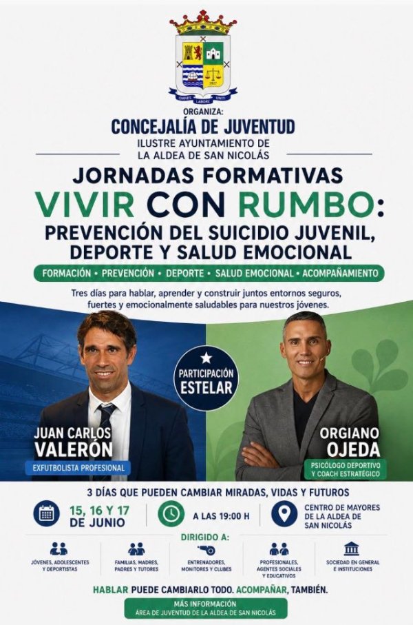 La Aldea de San Nicol&aacute;s organiza las I Jornadas &ldquo;Vivir con Rumbo&rdquo; sobre prevenci&oacute;n del suicidio juvenil, deporte y salud mental