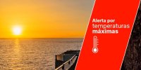 Temperaturas m&aacute;ximas: Alerta en Gran Canaria y Tenerife y prealerta en el resto de las islas